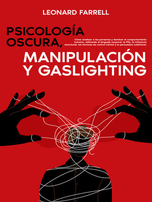 cover image of Psicología Oscura, Manipulación Y Gaslighting